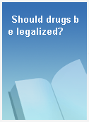 Should drugs be legalized?