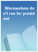 Werewolves don