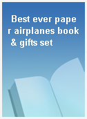 Best ever paper airplanes book & gifts set