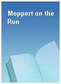 Moppert on the Run