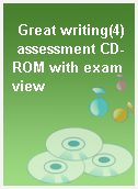 Great writing(4) assessment CD-ROM with examview