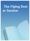 The Flying Doctor Service