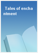 Tales of enchantment