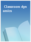 Classroom dynamics