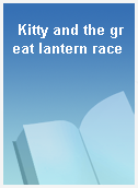 Kitty and the great lantern race