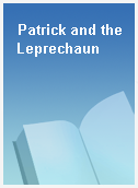 Patrick and the Leprechaun