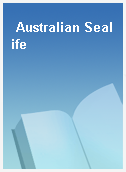 Australian Sealife
