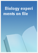 Biology experiments on file