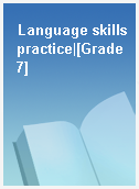 Language skills practice|[Grade 7]