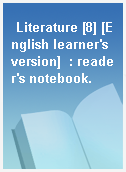 Literature [8] [English learner