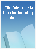 File folder activities for learning center