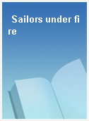Sailors under fire