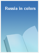 Russia in colors