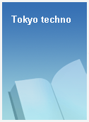 Tokyo techno