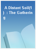 A Distant Soil(1)  : The Gathering
