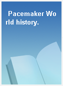 Pacemaker World history.