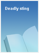 Deadly sting