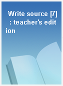 Write source [7]  : teacher