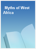 Myths of West Africa