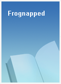 Frognapped