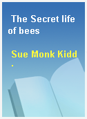The Secret life of bees