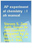 AP experimental chemistry  : lab manual