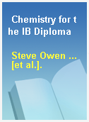 Chemistry for the IB Diploma