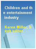 Children and the entertainment industry