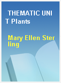THEMATIC UNIT Plants