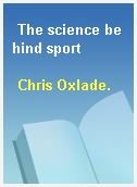 The science behind sport
