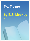 Ms. Meane