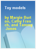 Toy models
