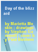 Day of the blizzard