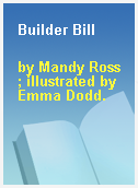 Builder Bill