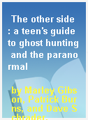 The other side  : a teen