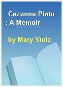 Cezanne Pinto : A Memoir