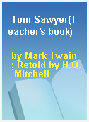 Tom Sawyer(Teacher