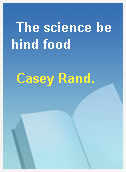The science behind food