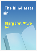 The blind assassin