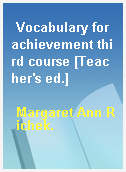 Vocabulary for achievement third course [Teacher