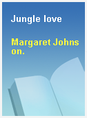Jungle love
