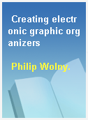 Creating electronic graphic organizers