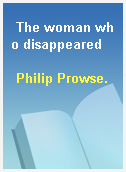 The woman who disappeared