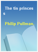 The tin princess