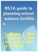 NSTA guide to planning school science facilities