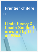 Frontier children