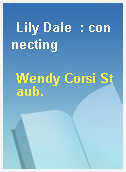 Lily Dale  : connecting