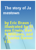 The story of Jamestown