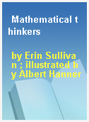 Mathematical thinkers