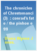 The chronicles of Chrestomanci(3)  : conrad